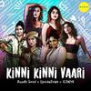 Kinni Kinni Vaari - Raashi Sood